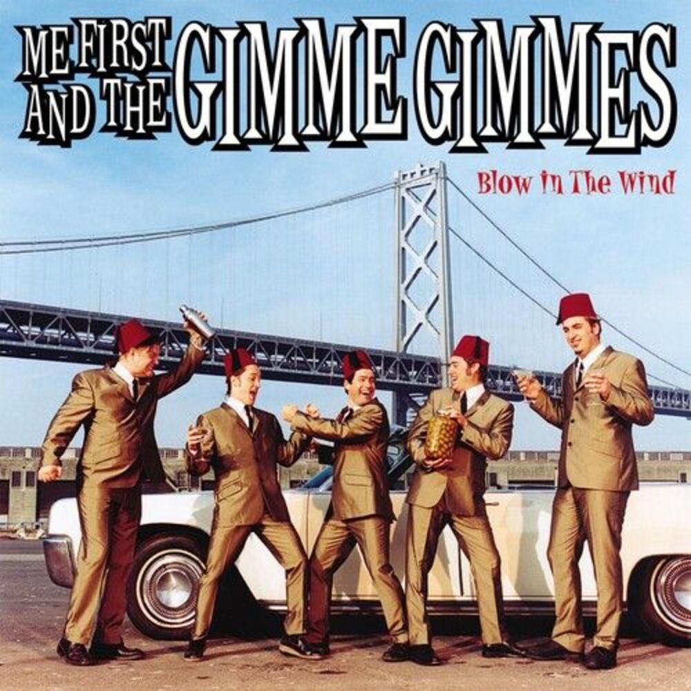 Me First and the Gimme Gimmes - Blow In The Wind  LP LP